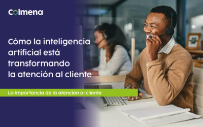 Cómo la Inteligencia Artificial Está Transformando la Atención al Cliente