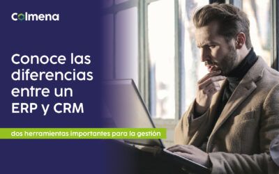 CONOCE LAS DIFERENCIAS ENTRE UN ERP Y UN CRM