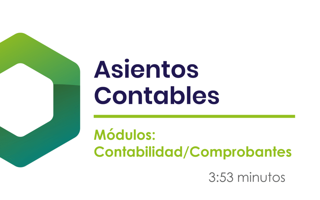 ¿Cómo registrar un asiento contable?