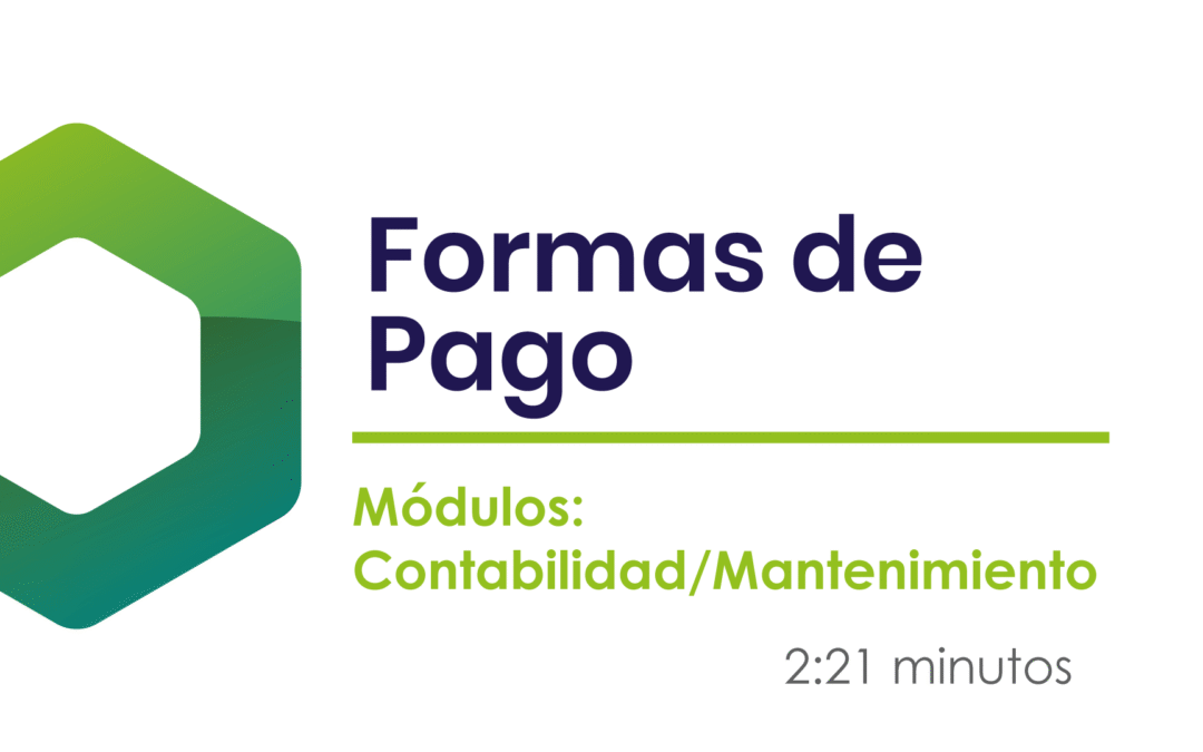 ¿Cómo registrar formas de pago? 