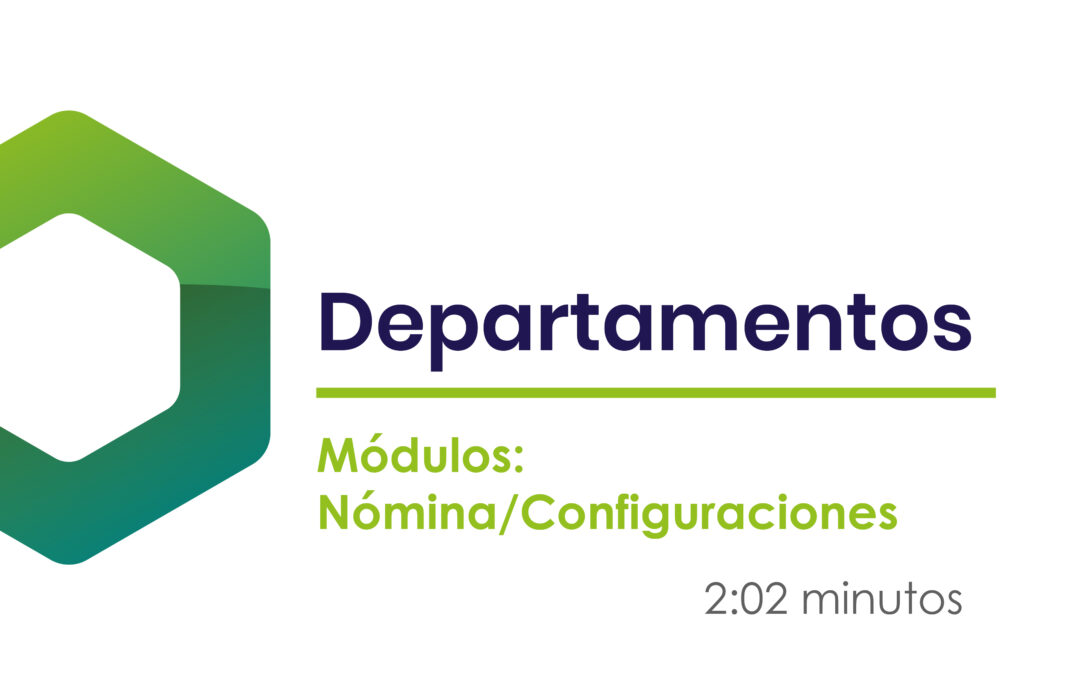 ¿Cómo crear y contabilizar el departamento?