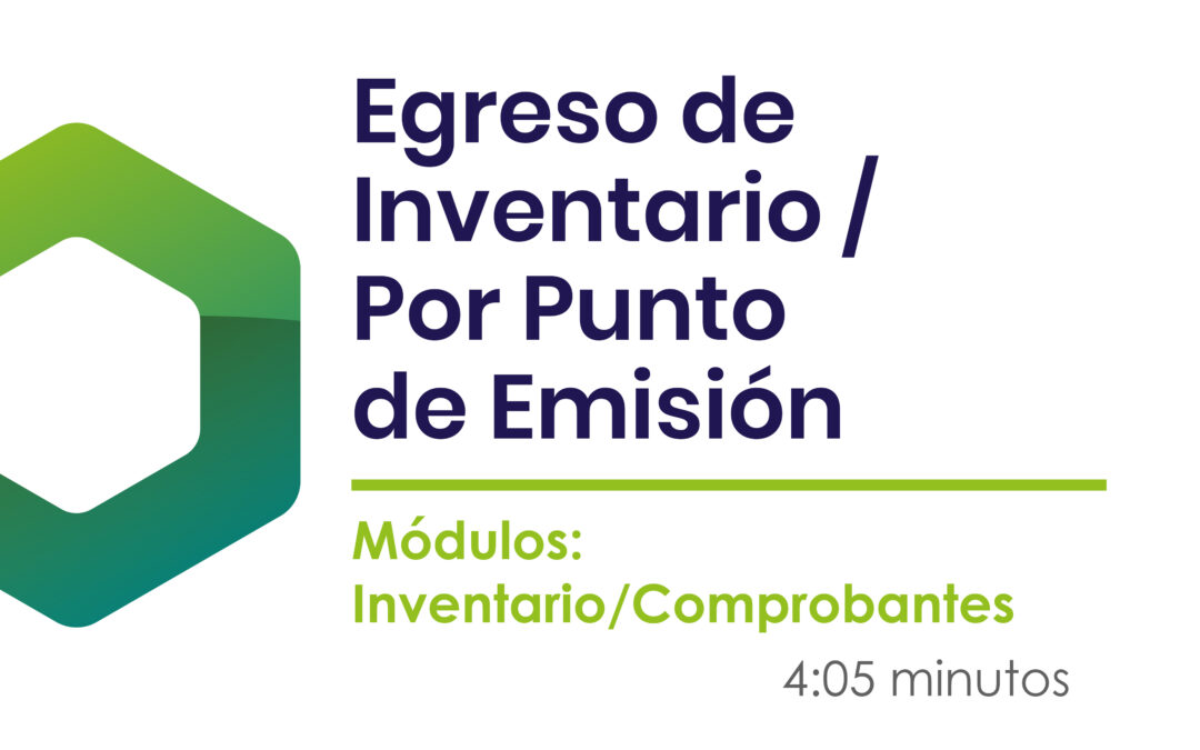 ¿Cómo realizar el egreso de inventario?