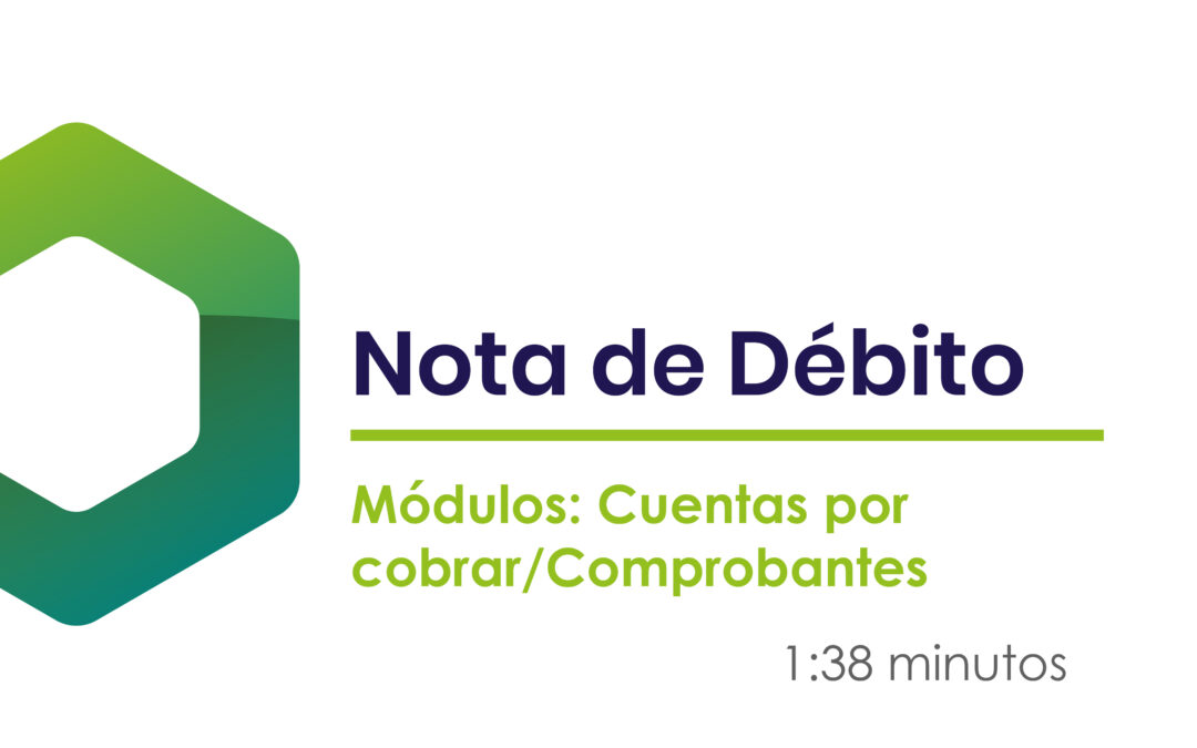 ¿Cómo realizar una nota de débito?