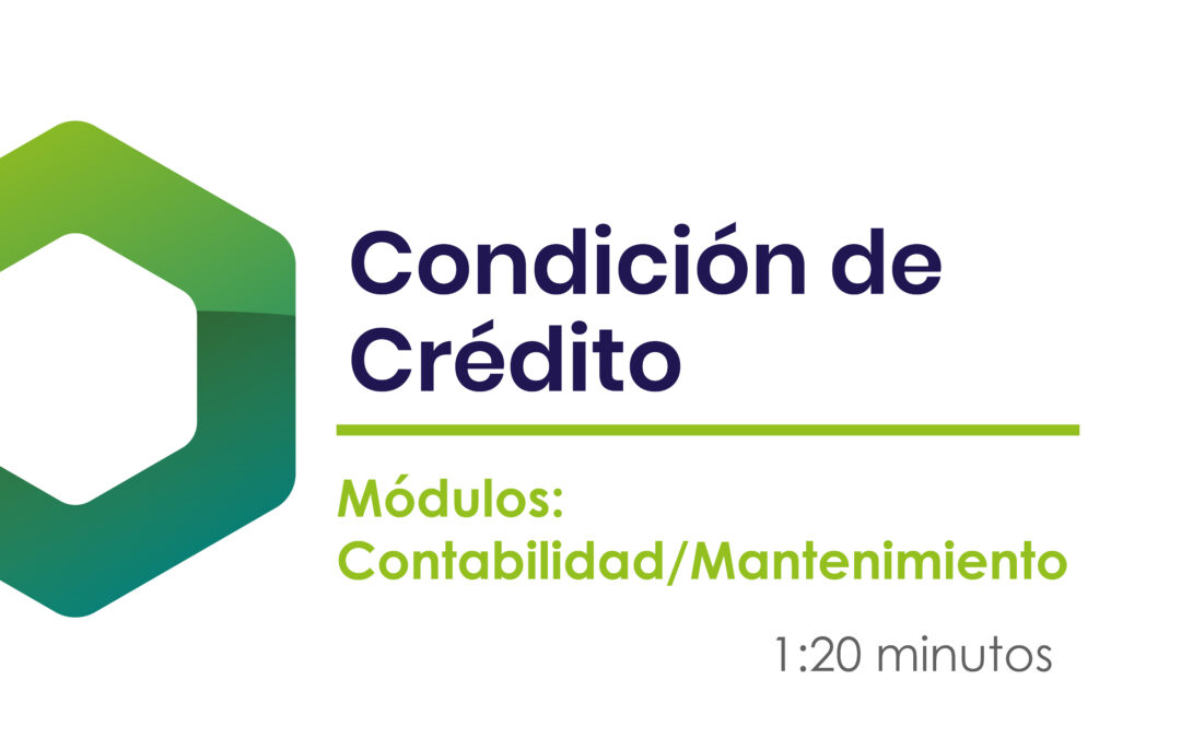¿Cómo crear condiciones de crédito?