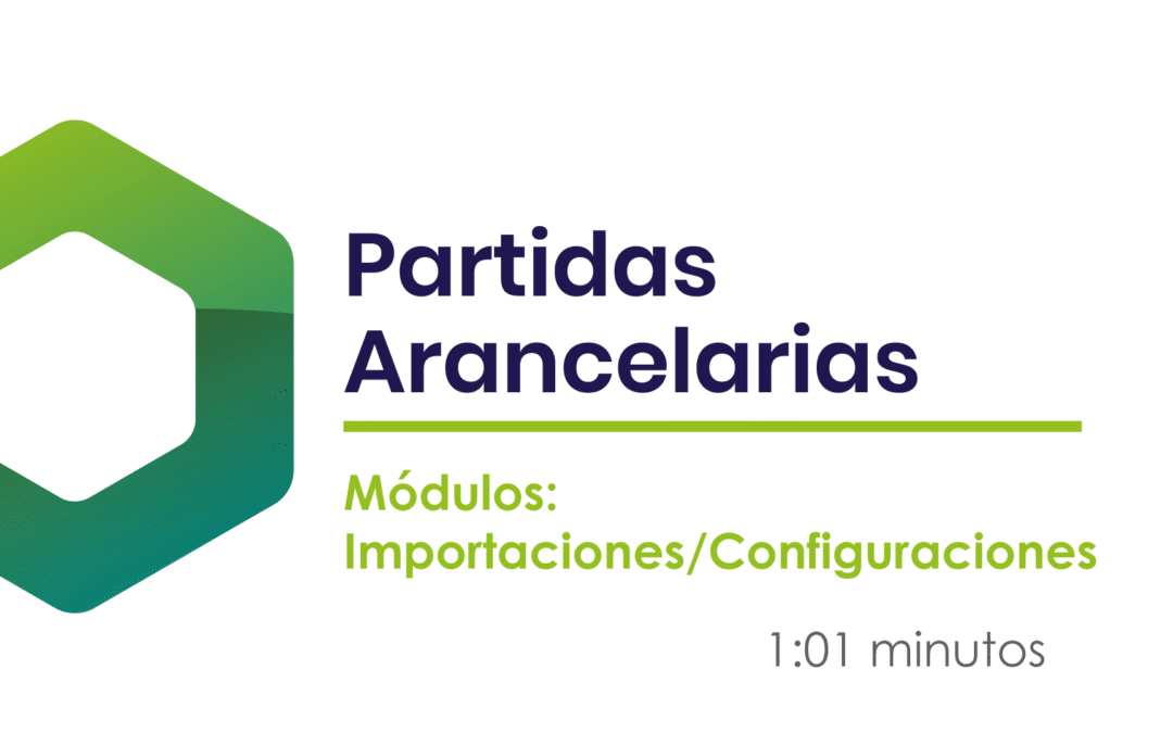 ¿Cómo crear partidas arancelarias?