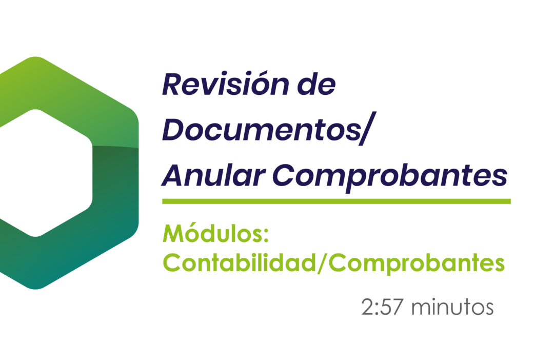 ¿Cómo anular, reimprimir y revisar comprobantes?
