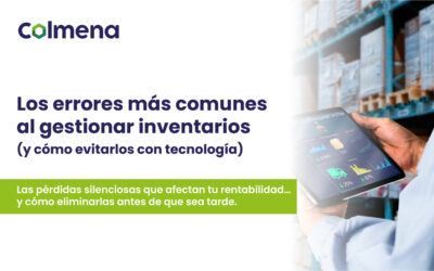 Los errores más comunes al gestionar inventarios (y cómo evitarlos con tecnología)